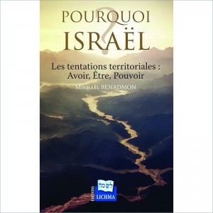 POURQUOI ISRAËL ?