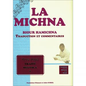 La Michna - Traité MEGUILA