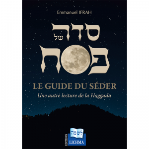 LE GUIDE DU SEDER