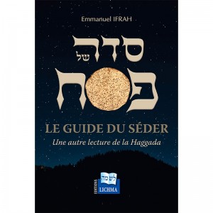 LE GUIDE DU SEDER