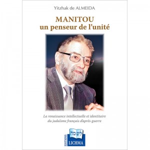 MANITOU, un penseur de l'unité